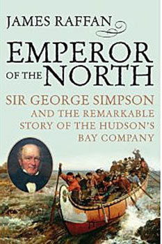 Sir George Simpson - Emporer of the North