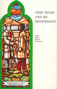 Chief Peguis and his Descendants by Thompson